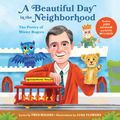 Cover Art for 9781683691808, A Beautiful Day in the Neighborhood: The Poetry of Mister Rogers by Fred Rogers