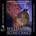 Cover Art for B01EZ3PD40, Second Chance by Chet Williamson