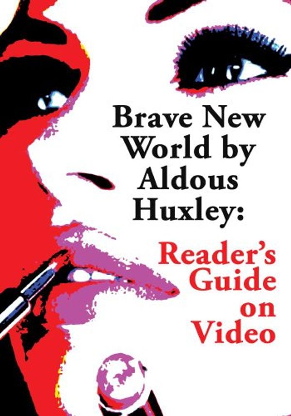 Cover Art for 0887936546785, Brave New World by Aldous Huxley: Reader's Guide on Video by 