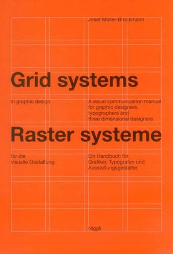 Cover Art for 9783721201451, Grid Systems in Graphic Design by Josef Mülller-Brockmann