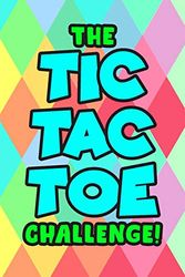 Cover Art for 9781703761078, The Tic Tac Toe Challenge!: Tic Tac Toe 3x3 Grid Game Pages for Teachers, Children and Adults. Beat Boredom on a Road Trip, Plane Ride, Keep Your Mind Active! Puzzle Activity Book Two Player All Ages by Paper Gamer