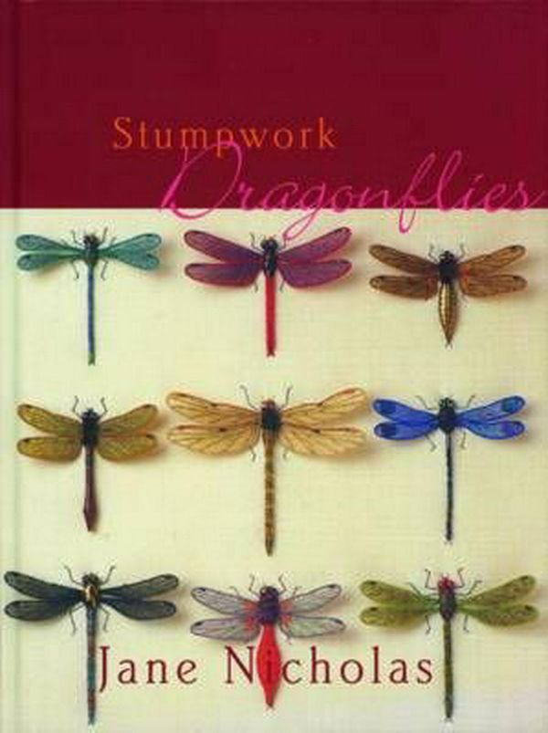 Cover Art for 9781863512626, Stumpwork Dragonflies by Jane Nicholas