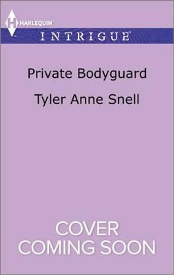Cover Art for 9780373698950, Private Bodyguard by Tyler Anne Snell