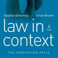 Cover Art for 9781760022778, Law in Context by Stephen Bottomley