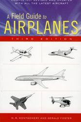 Cover Art for 9780618411276, A Field Guide to Airplanes of North America by M R Montgomery