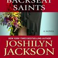 Cover Art for 9781410429278, Backseat Saints by Joshilyn Jackson