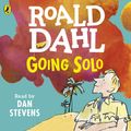 Cover Art for 9780141370392, Going Solo (Dahl Audio) by Roald Dahl