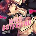 Cover Art for 9781934129876, Wild Boyfriend by Sakira