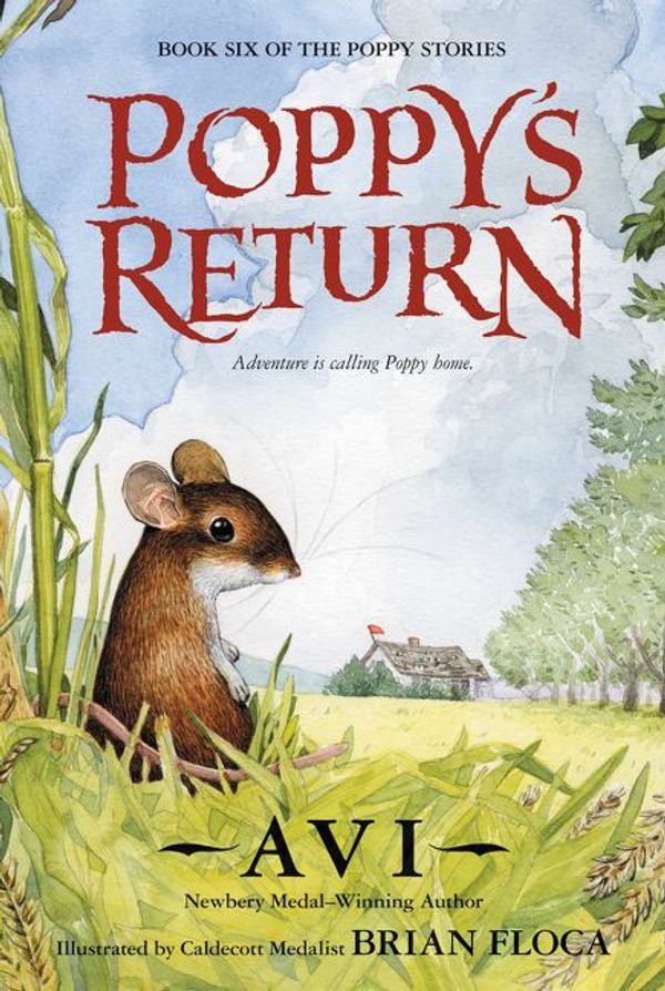 Cover Art for 9780062696366, Poppy's Return by Avi