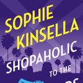 Cover Art for 9780812984286, Shopaholic to the Stars by Sophie Kinsella
