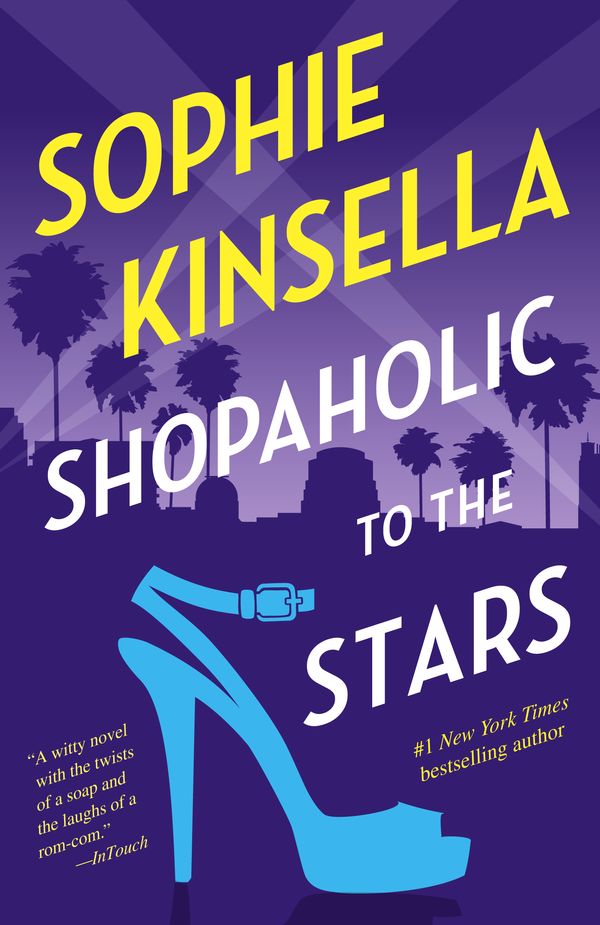 Cover Art for 9780812984286, Shopaholic to the Stars by Sophie Kinsella
