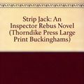 Cover Art for 9780786224746, Strip Jack by Ian Rankin