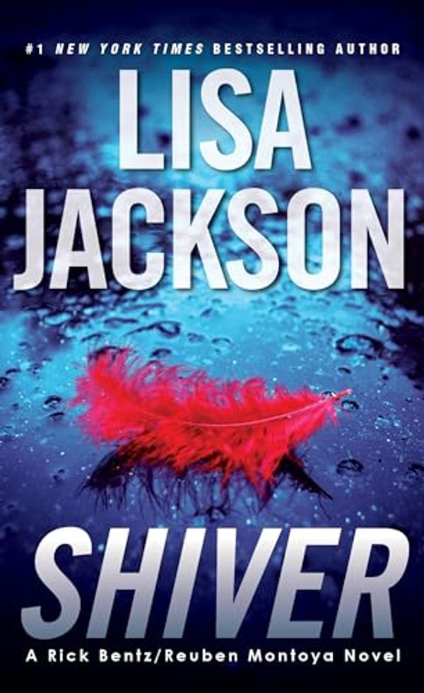 Cover Art for B0037TPMRW, Shiver (A Rick Bentz/Reuben Montoya Novel Book 3) by Lisa Jackson