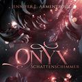 Cover Art for B00NVAHLNA, Obsidian 2: Onyx. Schattenschimmer (mit Bonusgeschichten) (German Edition) by Armentrout, Jennifer L.