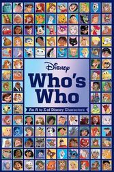 Cover Art for 9781761293429, Disney Who's Who: an a to Z of Disney Characters by Various