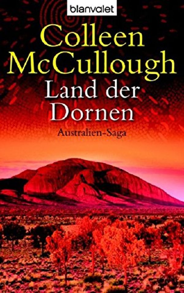 Cover Art for 9783442366293, Land der Dornen by Colleen McCullough