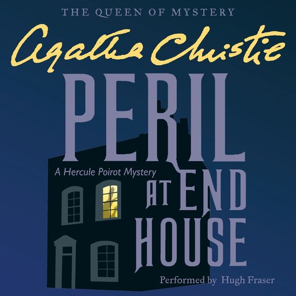 Cover Art for 9780062231680, Peril at End House by Agatha Christie, Hugh Fraser