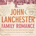 Cover Art for 9780571288335, Family Romance by John Lanchester