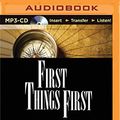 Cover Art for 9781491517796, First Things First by Stephen R. Covey
