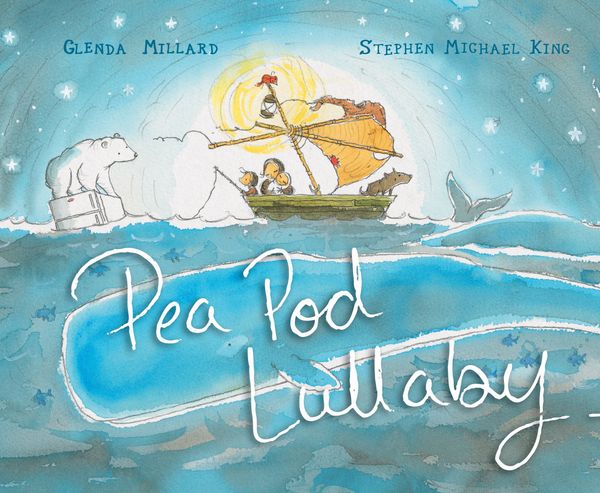 Cover Art for 9781760527167, Pea Pod Lullaby by Glenda Milllard