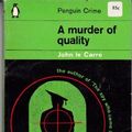 Cover Art for 9780451025296, A Murder of Quality by John le Carre