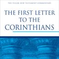 Cover Art for 9780802837325, The First Letter to the Corinthians by Roy E. Ciampa, Brian S. Rosner