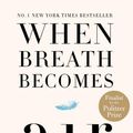 Cover Art for 9781984801821, When Breath Becomes Air by Paul Kalanithi