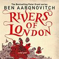 Cover Art for 9781473222243, Rivers of London by Ben Aaronovitch