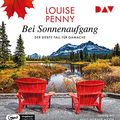 Cover Art for 9783742419248, Bei Sonnenaufgang. Der siebte Fall für Gamache by Louise Penny