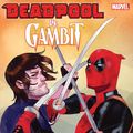 Cover Art for 9781846537646, Deadpool vs. Gambit by Ben Acker, Ben Blacker