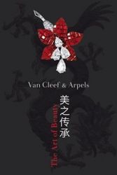 Cover Art for 9782365110013, Van Cleef & Arpels: The Art of Beauty by Van Cleef &. Arpels