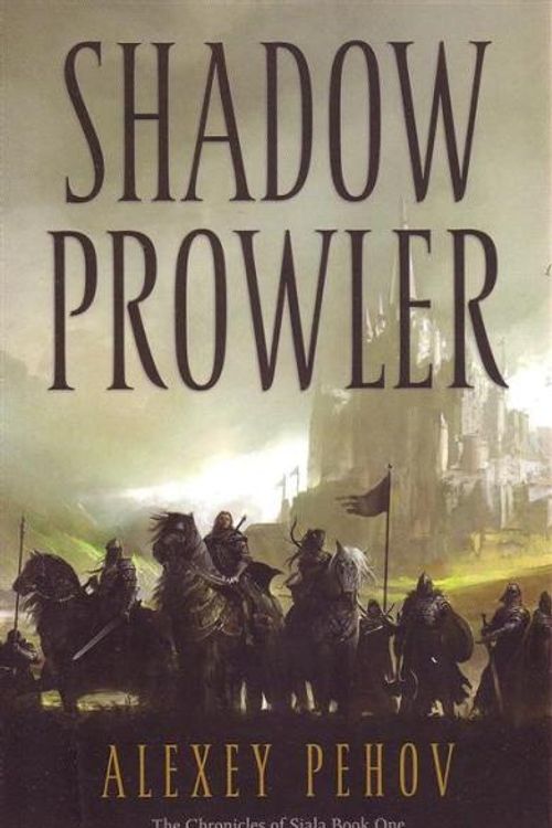 Cover Art for 9781847375636, Shadow Prowler by Pehov