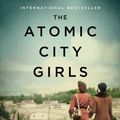 Cover Art for 9780062666710, The Atomic City Girls by Janet Beard