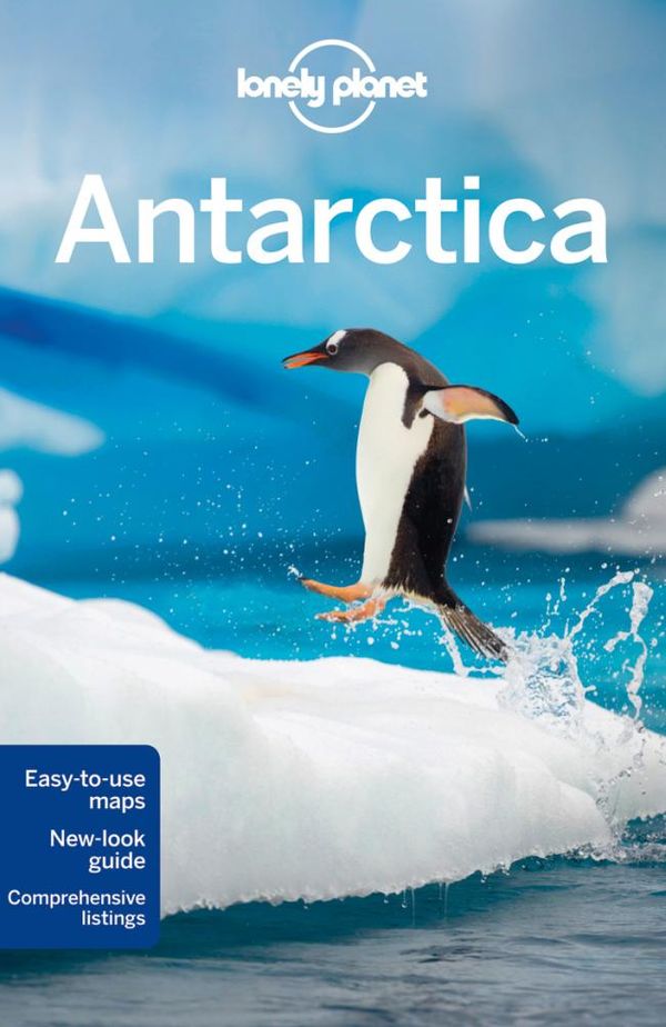 Cover Art for 9781741794595, Antarctica by Lonely Planet, Alexis Averbuck