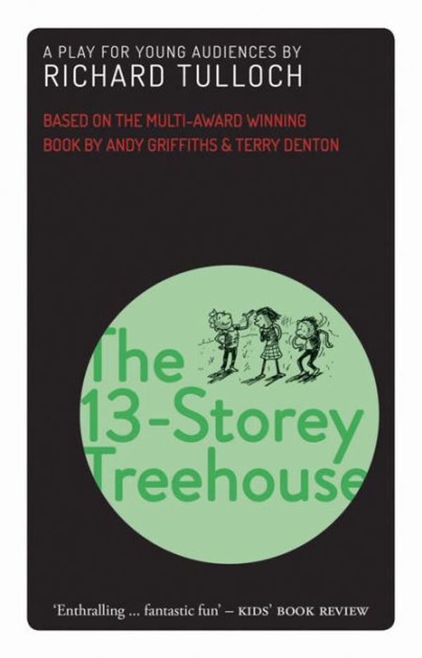 Cover Art for 9781742244518, The 13-Storey Treehouse by Andy and Denton, Terry Griffiths