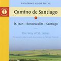Cover Art for 9781844096244, A Pilgrim's Guide to the Camino De Santiago by John Brierley
