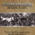 Cover Art for B08769YT5P, Postmillennialism Made Easy by Gentry Jr, Kenneth L