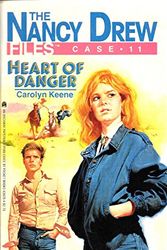 Cover Art for 9780671630782, Heart of Danger (Nancy Drew Casefiles, No 11) by Carolyn Keene