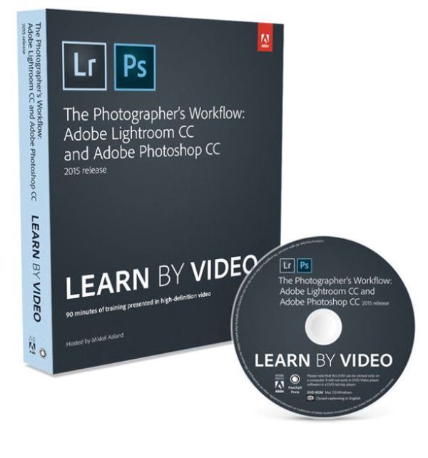 Cover Art for 9780134384122, The Photographer's Workflow - Adobe Lightroom CC and Adobe Photoshop CC Learn by Video 2015 by Mikkel Aaland