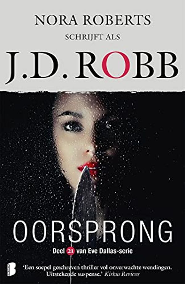 Cover Art for B098SX2ZHT, Oorsprong (Eve Dallas Book 21) (Dutch Edition) by J.d. Robb