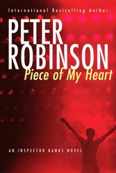 Cover Art for 9780771076091, Piece of My Heart by Peter Robinson