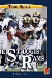Cover Art for 9781599532042, The St. Louis Rams by Mark Stewart