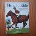 Cover Art for 9781840387179, How to Ride by Debby Sly