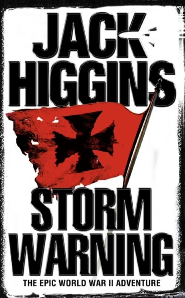 Cover Art for 9780007234769, Storm Warning by Jack Higgins