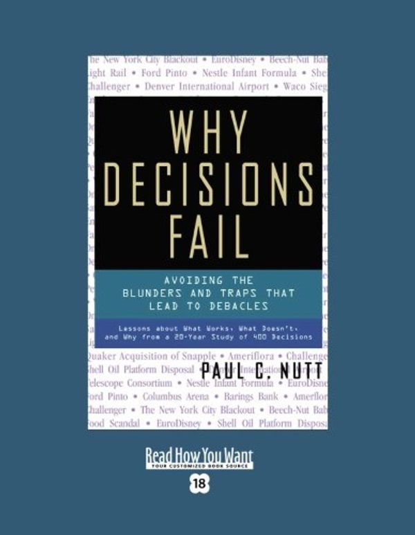 Cover Art for 9781442966352, Why Decisions Fail by Paul C. Nutt