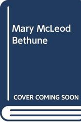 Cover Art for 9780394813974, Mary McLeod Bethune by Emma G. Sterne