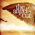 Cover Art for 9780732289553, The Angel's Cut by Elizabeth Knox
