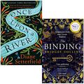 Cover Art for 9789123985883, Once Upon a River By Diane Setterfield & The Binding By Bridget Collins 2 Books Collection Set by Diane Setterfield, Bridget Collins