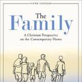 Cover Art for 9781540963000, The Family by Jack O. Balswick, Judith K. Balswick, Thomas V. Frederick