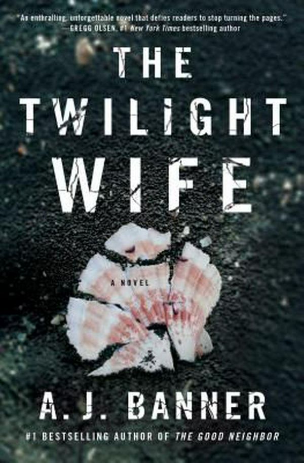 Cover Art for 9781501152115, The Twilight Wife by A. J. Banner